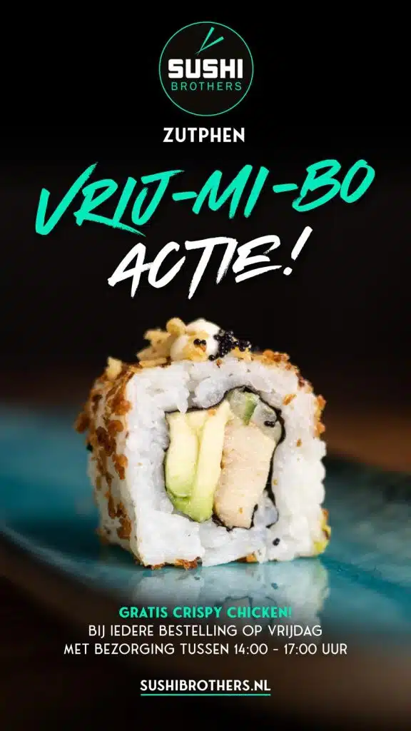 Vrij-mibo actie Sushi Brothers Zutphen